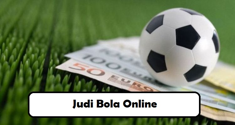 Judi Bola Online 